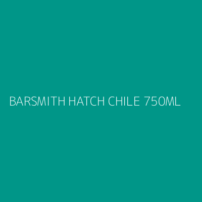 Product BARSMITH HATCH CHILE 750ML