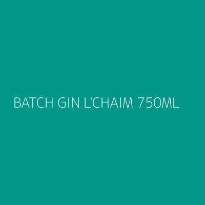 Product BATCH GIN L'CHAIM 750ML