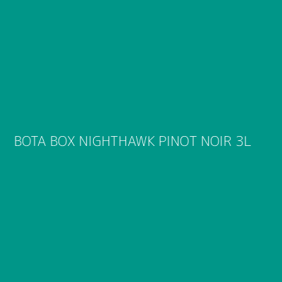 Product BOTA BOX NIGHTHAWK PINOT NOIR 3L