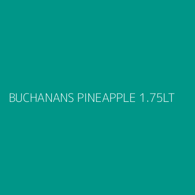 Product BUCHANANS PINEAPPLE 1.75LT