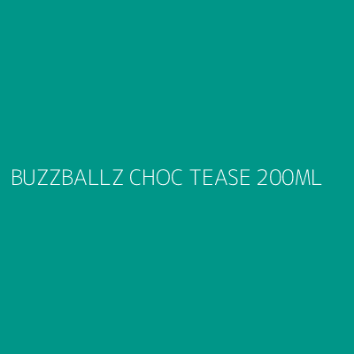 Product BUZZBALLZ CHOC TEASE 200ML