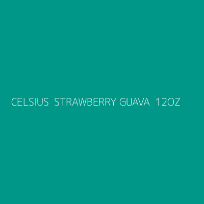 Product CELSIUS  STRAWBERRY GUAVA  12OZ