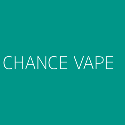 Product CHANCE VAPE