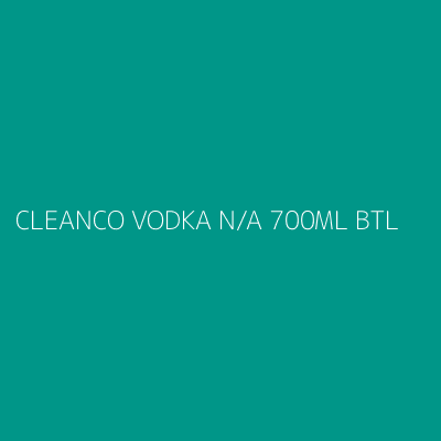 Product CLEANCO VODKA N/A 700ML BTL