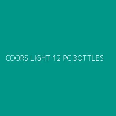 Product COORS LIGHT 12 PC BOTTLES