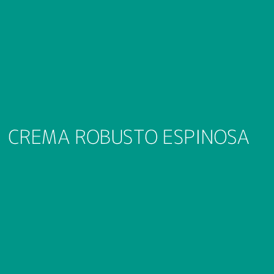 Product CREMA ROBUSTO ESPINOSA