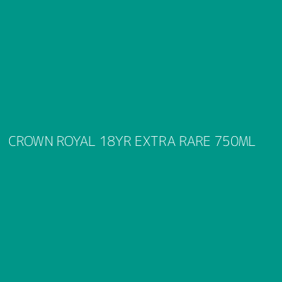 Product CROWN ROYAL 18YR EXTRA RARE 750ML