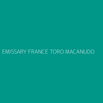 Product EMISSARY FRANCE TORO MACANUDO