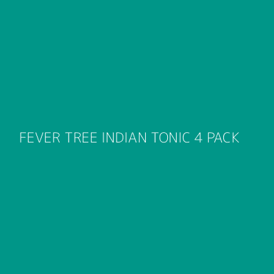 Product FEVER TREE INDIAN TONIC 4 PACK