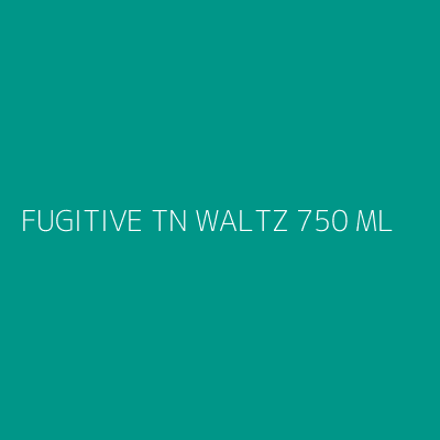 Product FUGITIVE TN WALTZ 750 ML