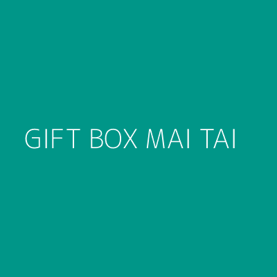 Product GIFT BOX MAI TAI