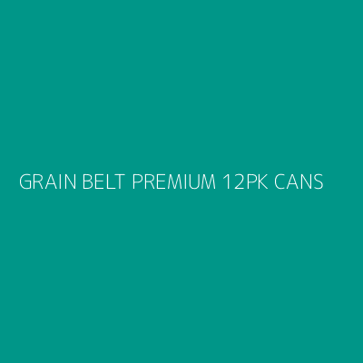 Product GRAIN BELT PREMIUM 12PK CANS