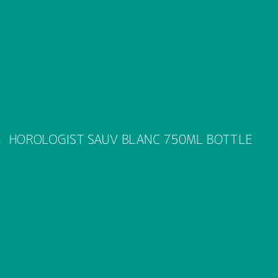 Product HOROLOGIST SAUV BLANC 750ML BOTTLE