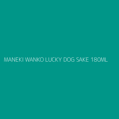 Product MANEKI WANKO LUCKY DOG SAKE 180ML