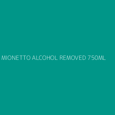 Product MIONETTO ALCOHOL REMOVED 750ML