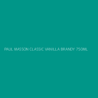 Product PAUL MASSON CLASSIC VANILLA BRANDY 750ML