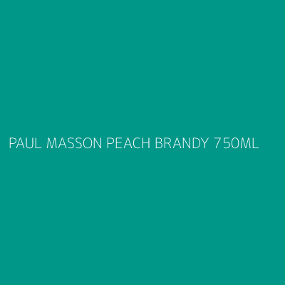 Product PAUL MASSON PEACH BRANDY 750ML