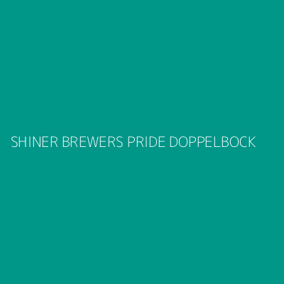 Product SHINER BREWERS PRIDE DOPPELBOCK