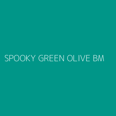 Product SPOOKY GREEN OLIVE BM