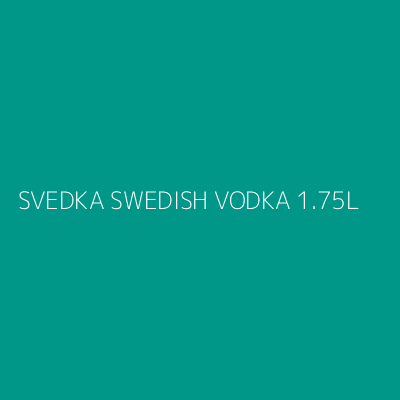 Product SVEDKA SWEDISH VODKA 1.75L