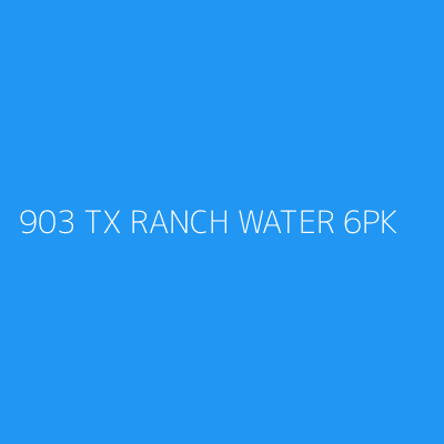 Product 903 TX RANCH WATER 6PK