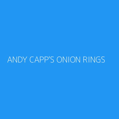 Product ANDY CAPP'S ONION RINGS