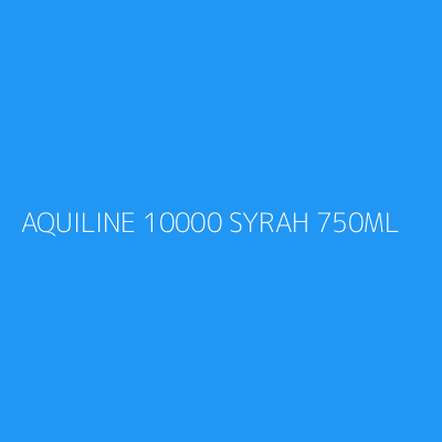 Product AQUILINE 10000 SYRAH 750ML