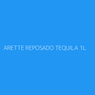 Product ARETTE REPOSADO TEQUILA 1L