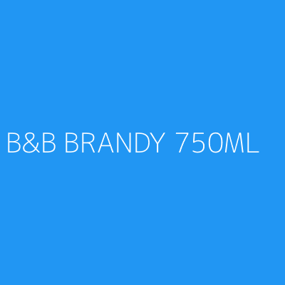 Product B&B BRANDY 750ML