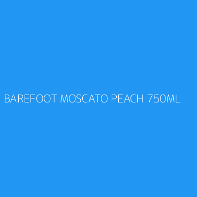 Product BAREFOOT MOSCATO PEACH 750ML