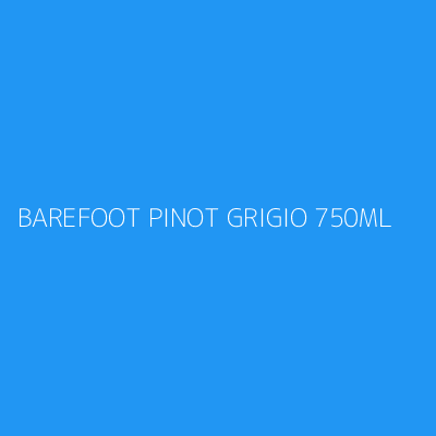 Product BAREFOOT PINOT GRIGIO 750ML