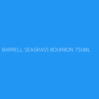 Product BARRELL SEAGRASS BOURBON 750ML