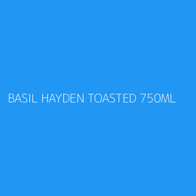 Product BASIL HAYDEN TOASTED 750ML