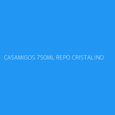 Product CASAMIGOS 750ML REPO CRISTALINO