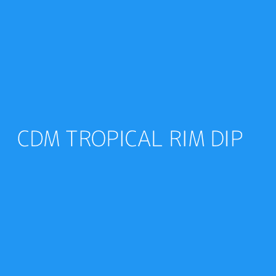 Product CDM TROPICAL RIM DIP