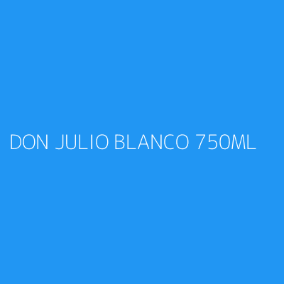 Product DON JULIO BLANCO 750ML