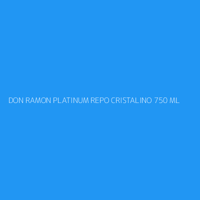 Product DON RAMON PLATINUM REPO CRISTALINO 750 ML