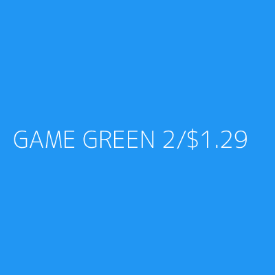 Product GAME GREEN 2/$1.29