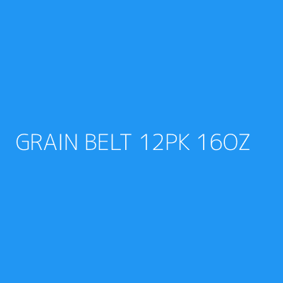 Product GRAIN BELT 12PK 16OZ