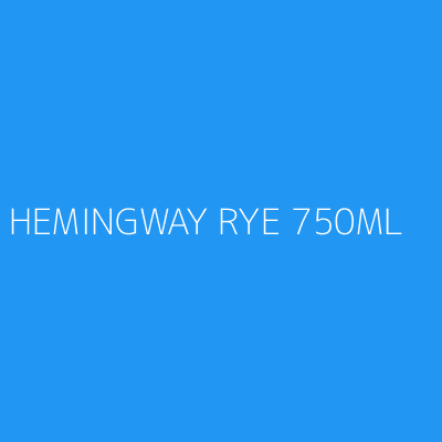 Product HEMINGWAY RYE 750ML