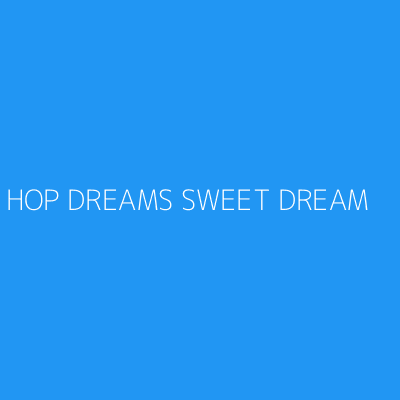 Product HOP DREAMS SWEET DREAM