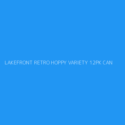 Product LAKEFRONT RETRO HOPPY VARIETY 12PK CAN