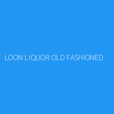 Product LOON LIQUOR OLD FASHIONED