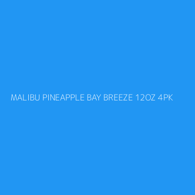 Product MALIBU PINEAPPLE BAY BREEZE 12OZ 4PK