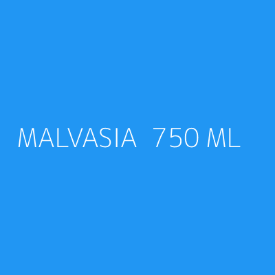 Product MALVASIA  750 ML