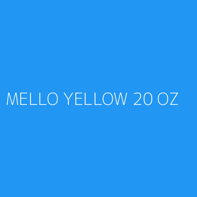 Product MELLO YELLOW 20 OZ