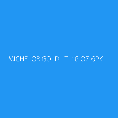 Product MICHELOB GOLD LT. 16 OZ 6PK