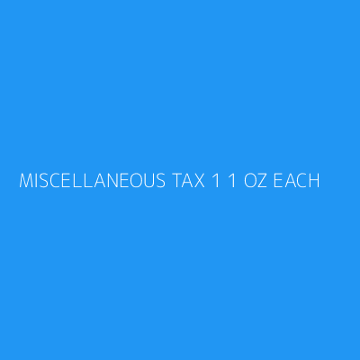 Product MISCELLANEOUS TAX 1 1 OZ EACH
