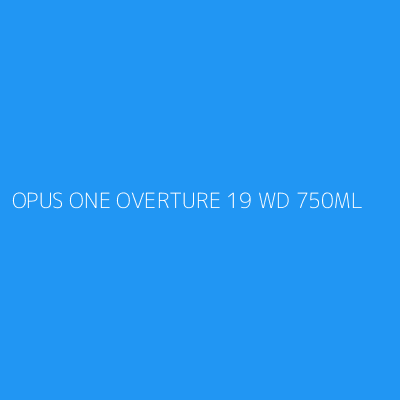 Product OPUS ONE OVERTURE 19 WD 750ML