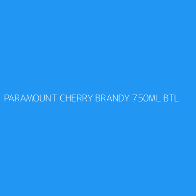 Product PARAMOUNT CHERRY BRANDY 750ML BTL